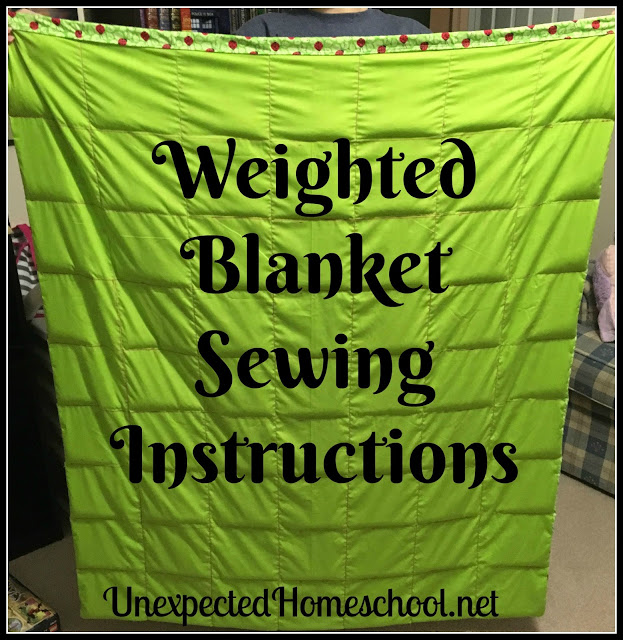 Unexpected Homeschool: Weighted Blanket Sewing Instructions