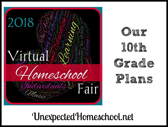 Our 10th Grade Plans (Virtual Homeschool Fair 2018 - Week 3)